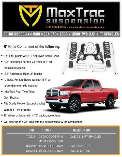 Maxtrac 2003-2008 Dodge Ram 2500 2wd 6" Lift Kit with Shocks K882262